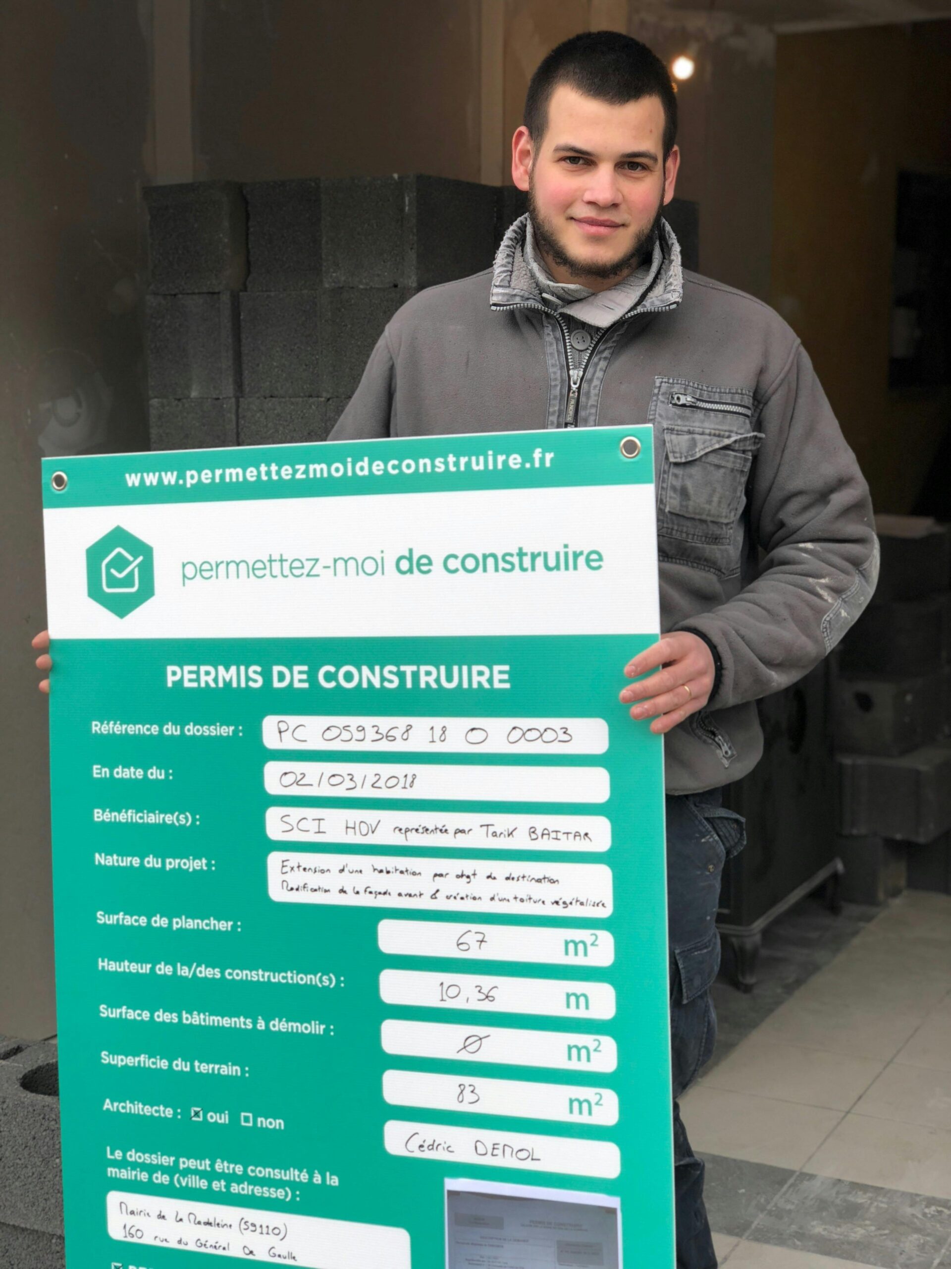 Tarik obtient le permis de construire de son changement de destination à La Madeleine